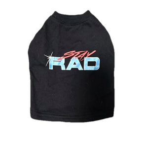 Stay Rad Dog Tee